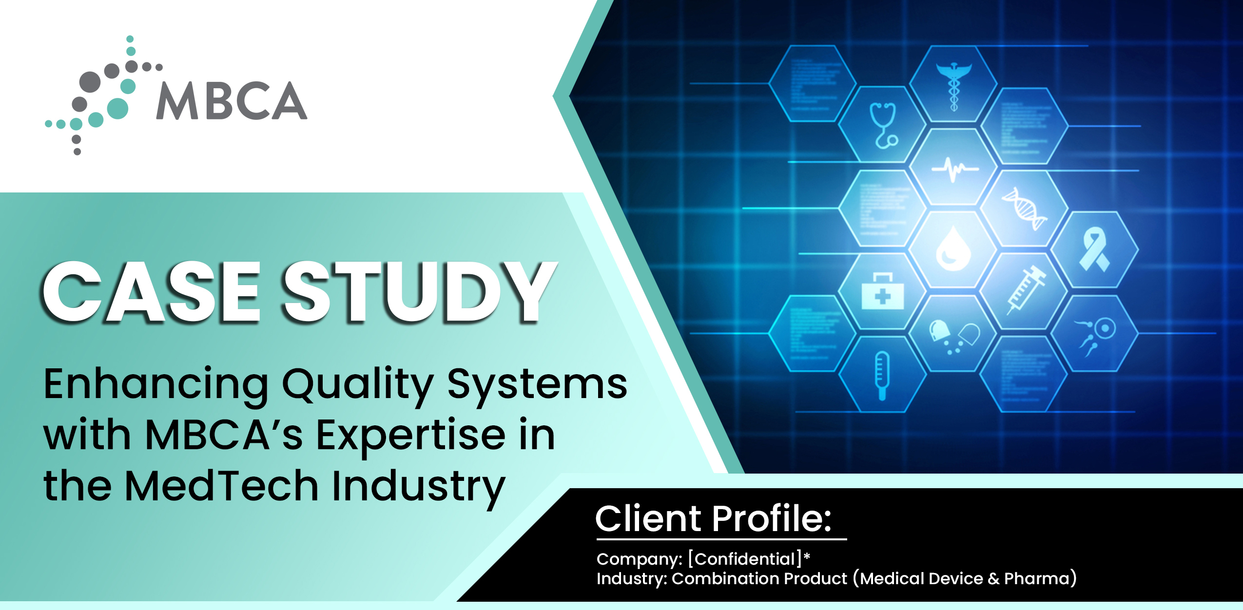 Enhancing Quality Systems with MBCA's Expertise in the MedTech Industry